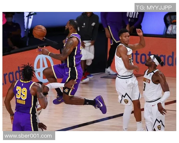 2020年湖人与掘金季后赛激战回顾：传奇对决与历史瞬间的交汇