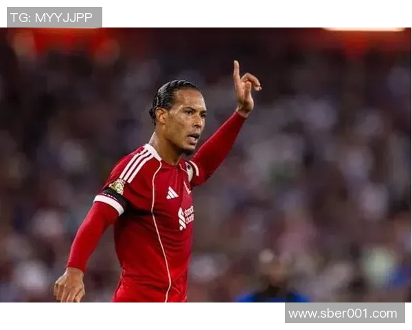 范戴克领衔红军防线重塑辉煌解析其在球队中的关键作用与影响力 范戴克领衔红军防线重塑辉煌解析其在球队中的关键作用与影响力